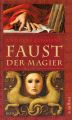 Faust, Der Magier