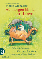 Ab morgen bin ich ein Löwe