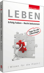 Leben Erfolg haben - Recht bekommen