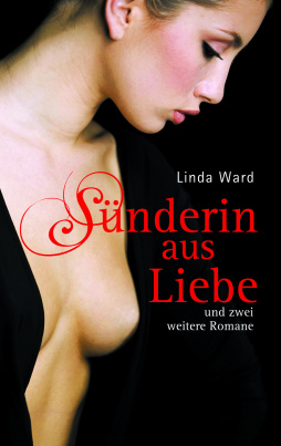 Sünderin aus Liebe (Mängelexemplar)