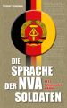 Die Sprache der NVA Soldaten