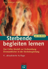 Sterbende begleiten lernen, m. CD-ROM