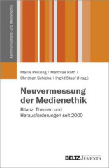 Neuvermessung der Medienethik