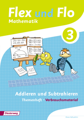 Addieren und Subtrahieren (Verbrauchsmaterial). Themenheft.3