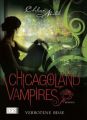 Chicagoland Vampires - Verbotene Bisse