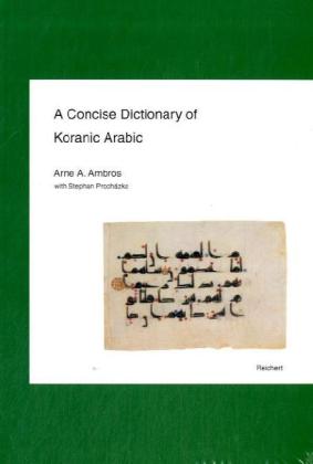 A Concise Dictionary of Koranic Arabic