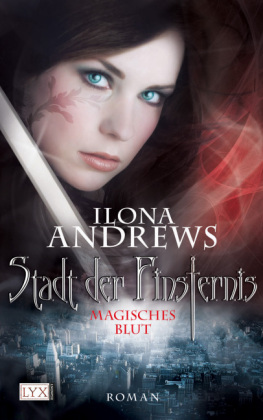 Stadt der Finsternis, Magisches Blut