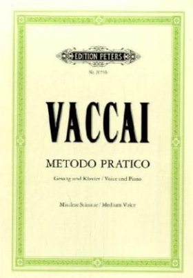 Metodo pratico di Canto italiano, Gesang und Klavier, mittlere Stimme