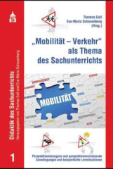 "Mobilität - Verkehr" als Thema des Sachunterrichts