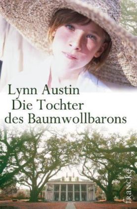 Die Tochter des Baumwollbarons