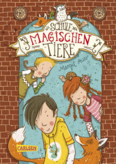 Die Schule der magischen Tiere