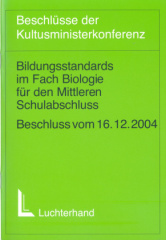 Bildungsstandards im Fach Biologie für den Mittleren Bildungsabschluss