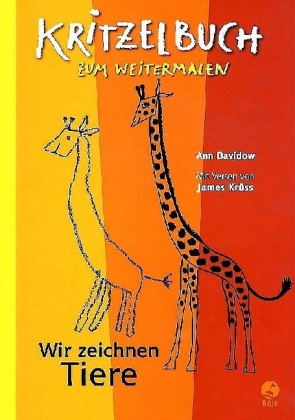 Kritzelbuch zum Weitermalen, Wir zeichnen Tiere