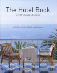 The Hotel Book, Great Escapes Europe