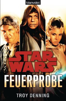 Star Wars- Feuerprobe