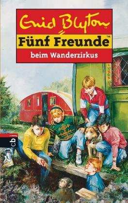 Fünf Freunde beim Wanderzirkus