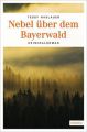 Nebel über dem Bayernwald