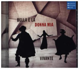 Bella è la donna mia, 1 Audio-CD