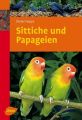 Sittiche und Papageien