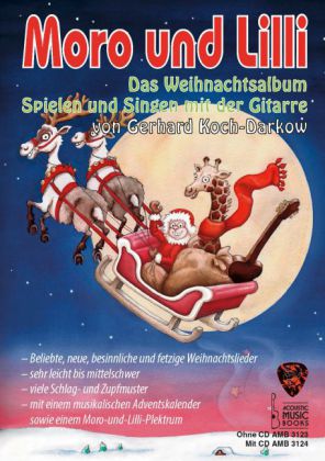 Moro und Lilli. Das Weihnachtsalbum, für Gitarre