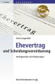 Ehevertrag und Scheidungsvereinbarung