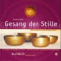 Gesang der Stille, m. Audio-CD