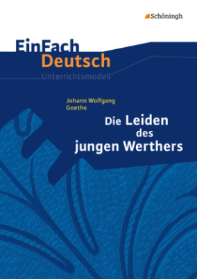 Johann Wolfgang von Goethe 'Die Leiden des jungen Werthers'