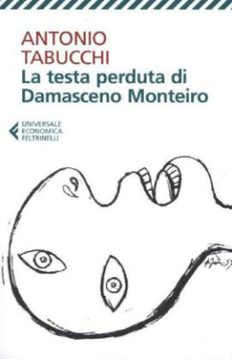 La testa perduta di Damasceno Monteiro. Der verschwundene Kopf des Damasceno Monteiro, italienienische Ausgabe