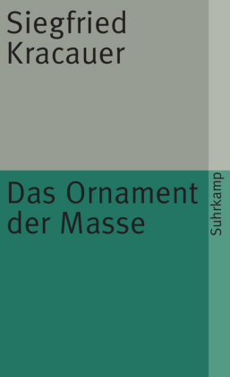 Das Ornament der Masse