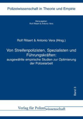 Von Streifenpolizisten, Spezialisten und Führungskräften: