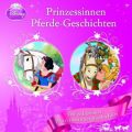 Prinzessinnen-Pferde-Geschichten