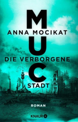 MUC - Die verborgene Stadt