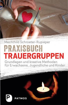 Praxisbuch Trauergruppen