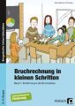 Bruchrechnung in kleinen Schritten. Bd.1