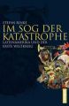 Im Sog der Katastrophe