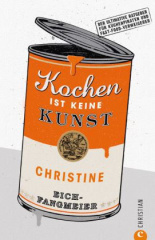 Kochen ist keine Kunst