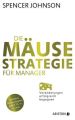 Die Mäuse-Strategie für Manager, Jubiläumsausgabe