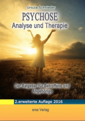 Psychose - Analyse und Therapie