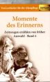 Momente des Erinnerns. Bd.4