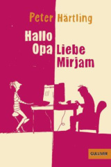 Hallo Opa - Liebe Mirjam