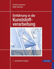 Einführung in die Kunststoffverarbeitung