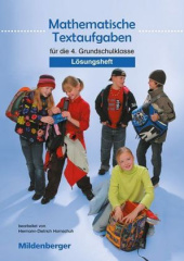 Mathematische Textaufgaben für die 4. Grundschulklasse, Lösungsheft