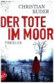 Der Tote im Moor