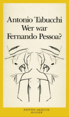 Wer war Fernando Pessoa?