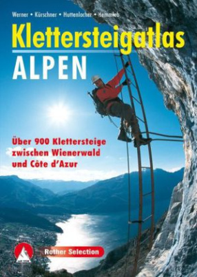 Rother Selection Klettersteigatlas Alpen