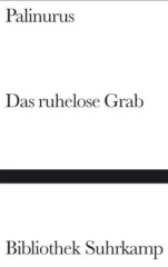 Das ruhelose Grab