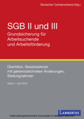 SGB II und III - Grundsicherung für Arbeitsuchende und Arbeitsförderung