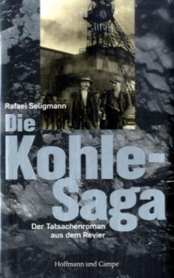 Die Kohle-Saga