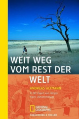 Weit weg vom Rest der Welt