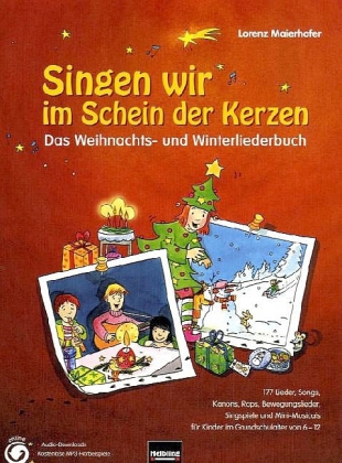 Das Weihnachts- und Winterliederbuch